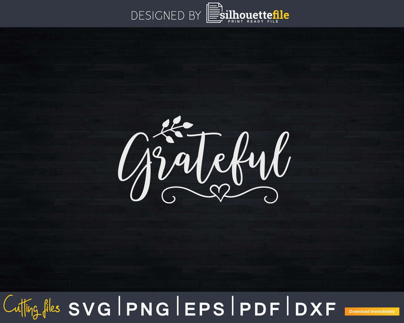 Grateful Thanksgiving Svg Png Cricut File