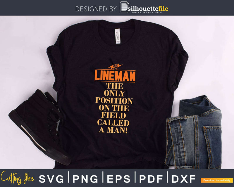 Great Funny For A Lineman svg png dxf cut vector file