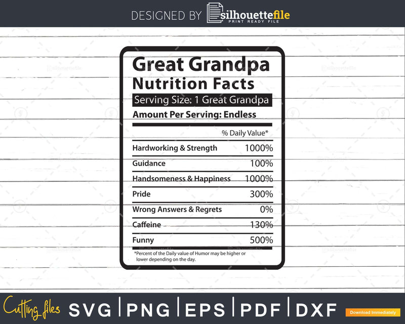 Great Grandpa Nutrition Facts Funny Fathers Day Svg Shirt