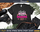 Great Moms Get Promoted To Grandma 2021 Svg Dxf Digital Cut