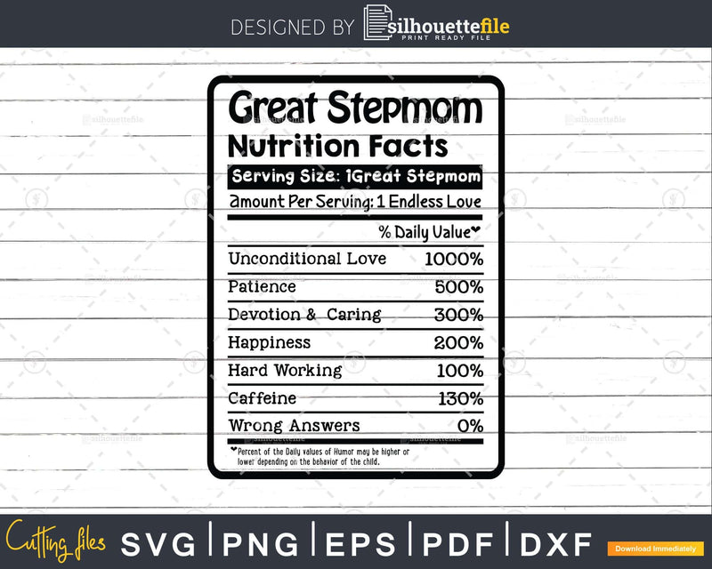 Great Stepmom Nutrition Facts Funny Mothers Day Svg Png