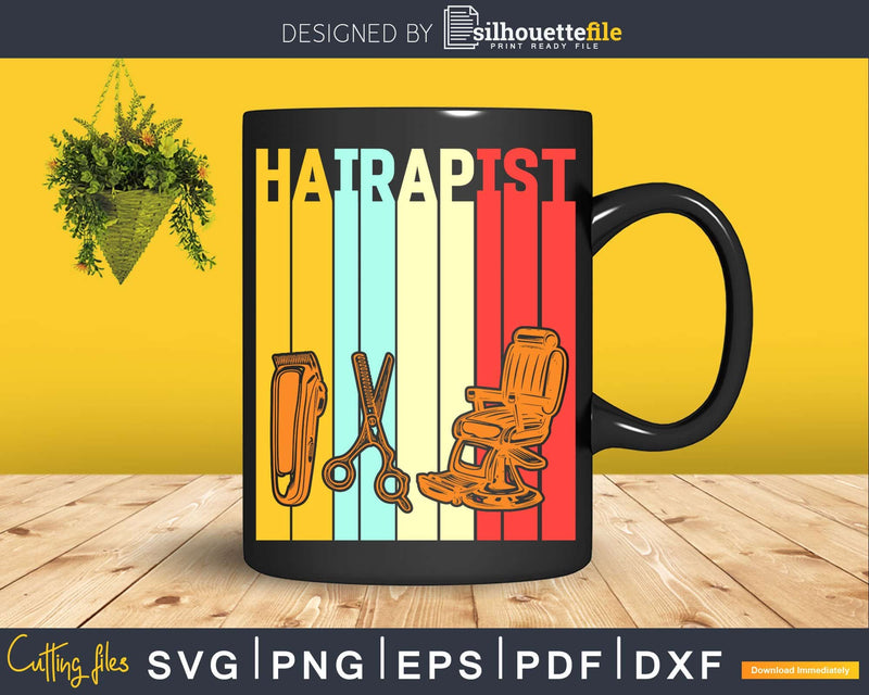 Hairapist Vintage Barber Svg Png Dxf Files For Cricut