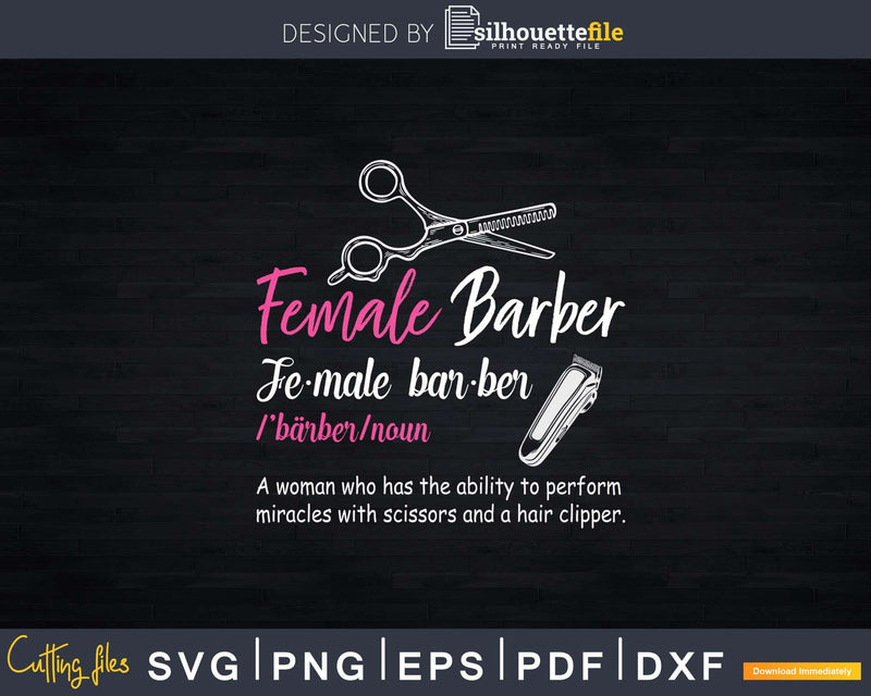 Hairstylist Female Barber Definition Svg Png Dxf Cricut