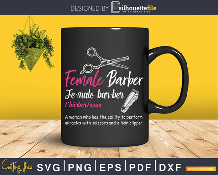 Hairstylist Female Barber Definition Svg Png Dxf Cricut