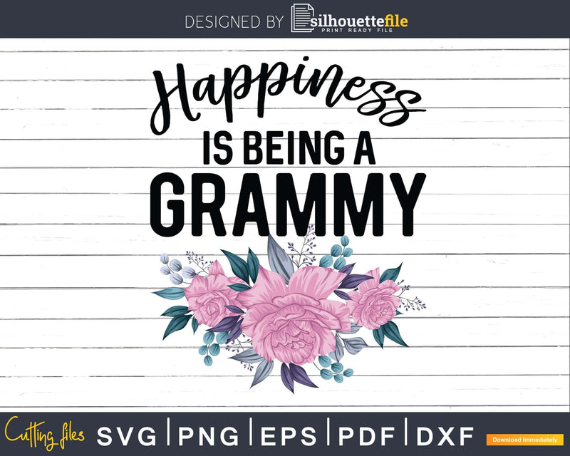 Happiness is Being a Grammy Svg Dxf Digital Cut Files