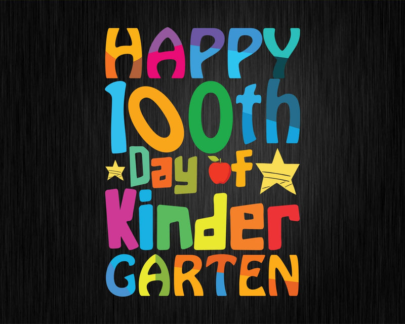 Happy 100th Day of Kindergarten Teacher or Student Svg Png