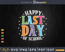 Happy Last Day Of School