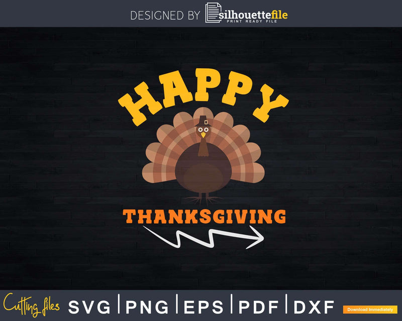 Happy Thanksgiving Pilgrim Turkey Svg Png Cricut File