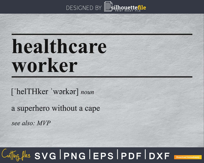 Healthcare Worker definition svg printable file