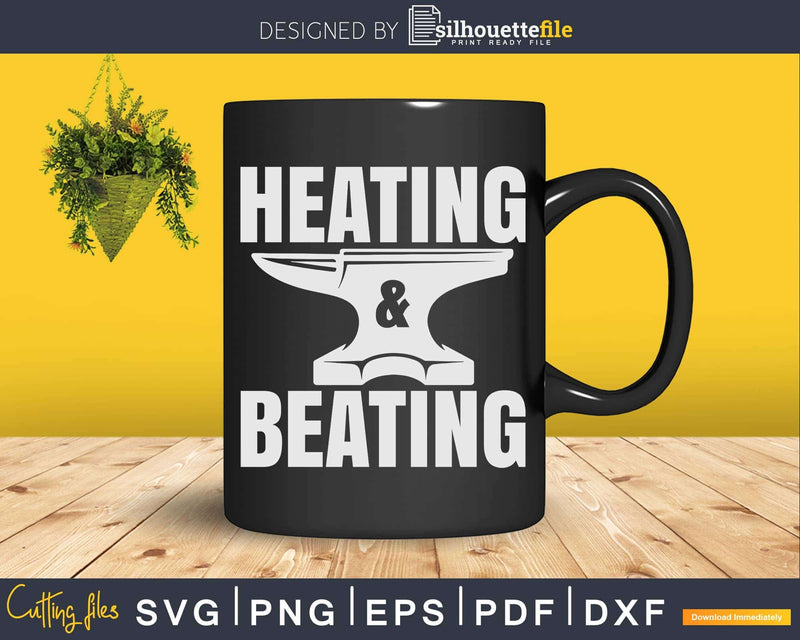 Heating And Beating Svg Png Dxf Cricut Cutting File