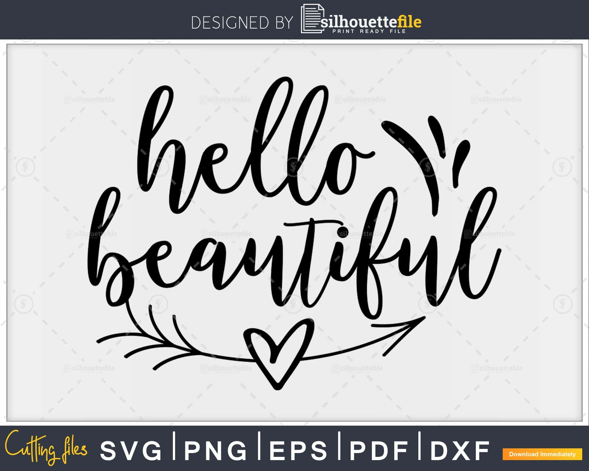 Hello Beautiful svg digital cutting printable File | Silhouettefile