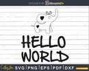 Hello World svg Baby Elephant Newborn printable cut file