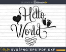 Hello World Svg Newborn Onesie Baby Shower Silhouette