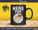 Here For Cornhole Svg Dxf Cut Files