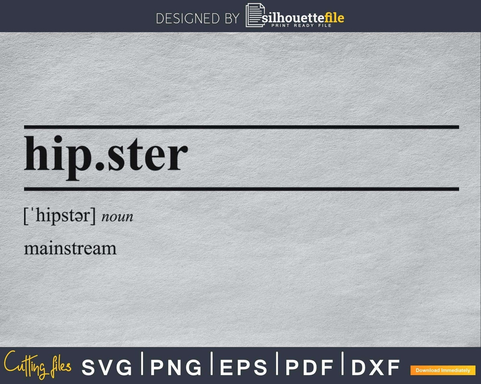 Hipster definition svg printable file by Silhouette File Silhouettefile