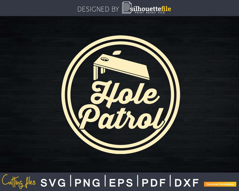 Hole Patrol Retro Cornhole Team Vintage Svg Dxf Png Cricut