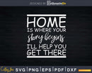 Home Is Where Your Story Begins Real Estate Agent Svg Dxf