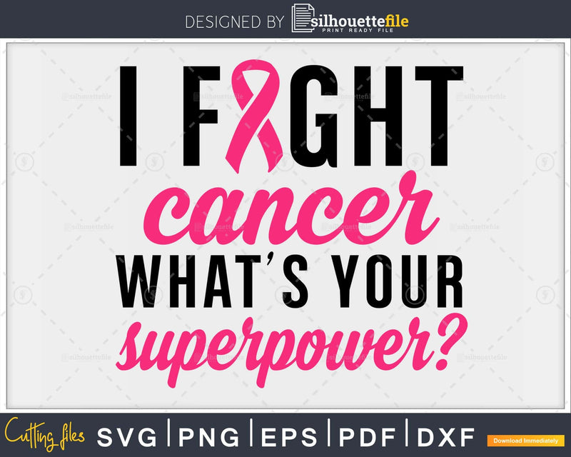 I Fight Cancer Breast awareness cricut svg png cut files