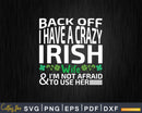 I Have A Irish Wife Svg Png Cricut Files