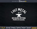 I Hit Metal Because Hitting People Is Illegal Blacksmith