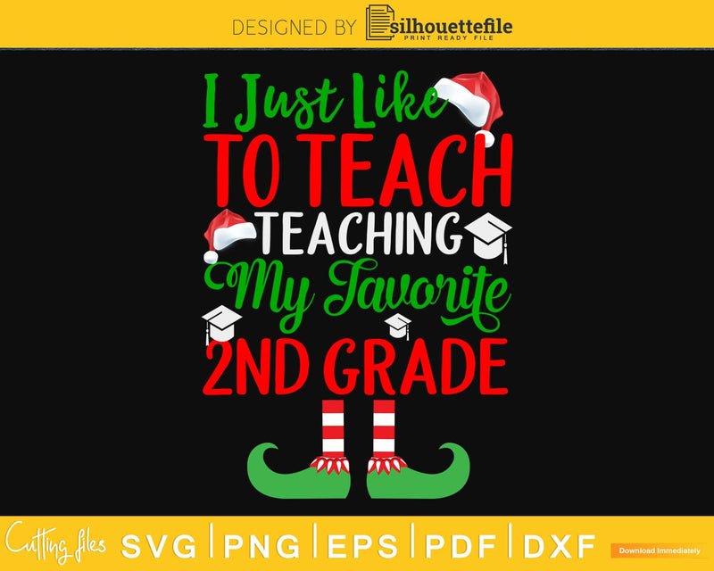 i just like to teach teaching 2nd grade svg png cricut