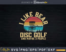 I Like Beer Disc Golf And Maybe 3 People Svg Craft Cut File