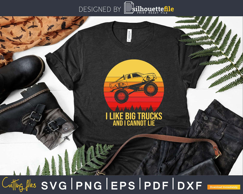 I Like Big Trucks And Cannot Lie Retro T-Shirt Svg Cut Files