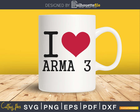 I Love Arma 3 hearts svg png cutting cut files