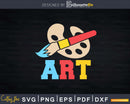 I Love Art Artist Painter Colorful Painting Svg Dxf Cut