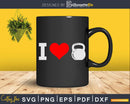 I love Kettlebell Svg Dxf Cricut Cut Files