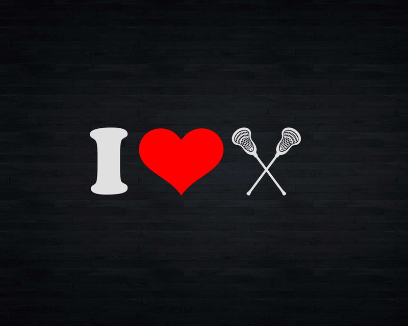 I love lacrosse Stick Svg Png Digital Cut Files