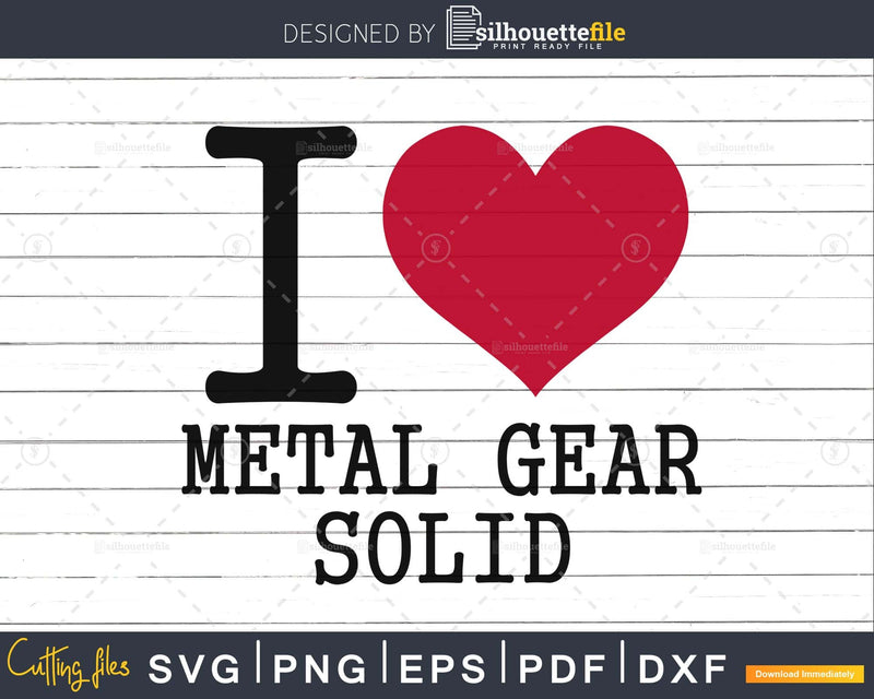 I Love Metal Gear Solid heart svg cut files for cricut