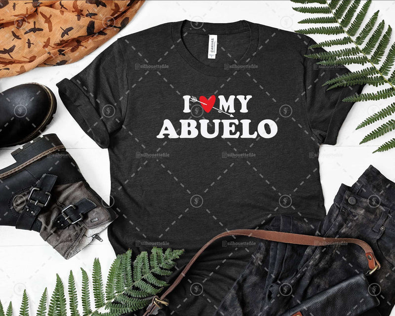 I Love My Abuelo with Heart Fathers day Svg Png Shirt Cut