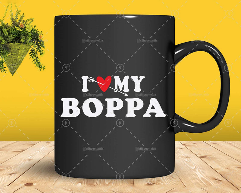 I Love My Boppa with Heart Fathers day Png Svg Files For