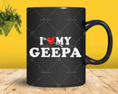 I Love My Geepa with Heart Fathers day Png Svg Files