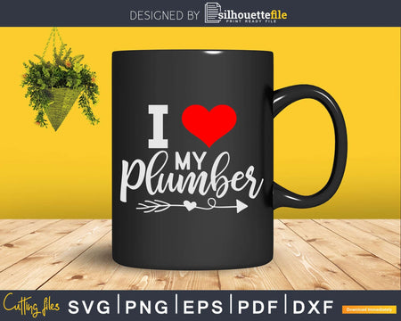I love my plumber with red heart Svg Png Cut Files