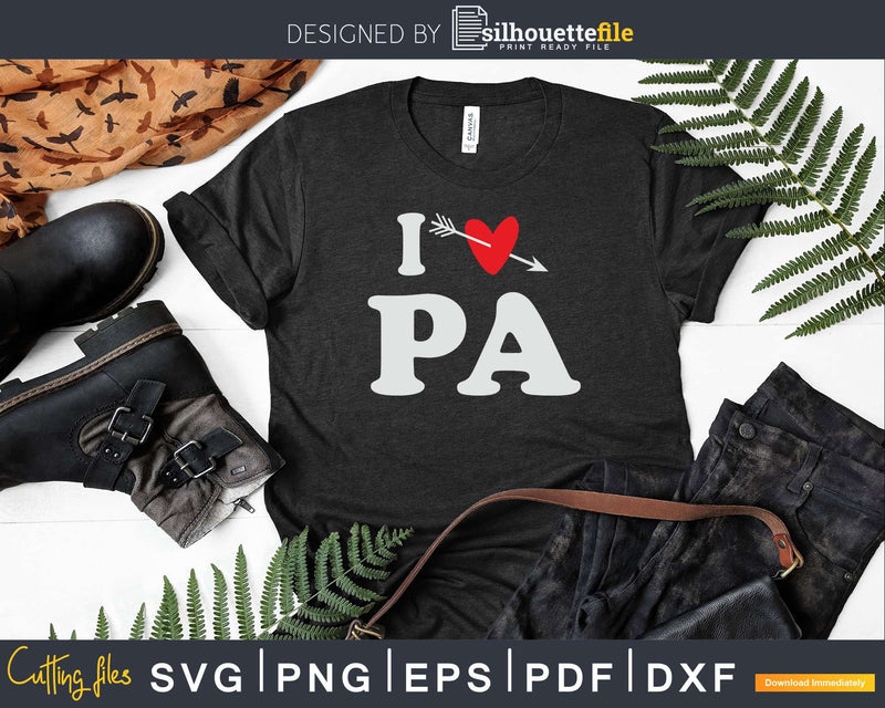 I Love Pa with Hear Fathers day Svg T-shirt Design