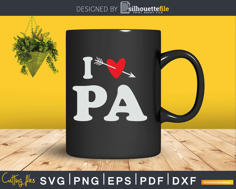 I Love Pa with Hear Fathers day Svg T-shirt Design