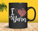I Love Yarn Knitting Funny Heart Knitters Svg Png Crafts