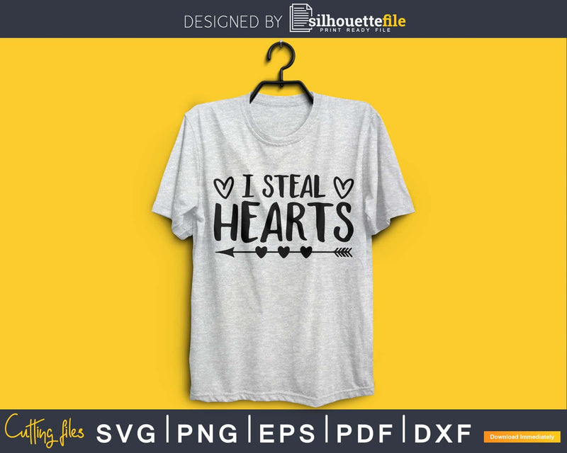 I steal hearts print ready cutting files