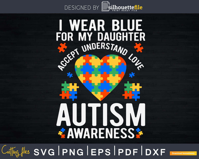 I Wear Blue for My Daughter Kids Puzzle Autism Awareness
