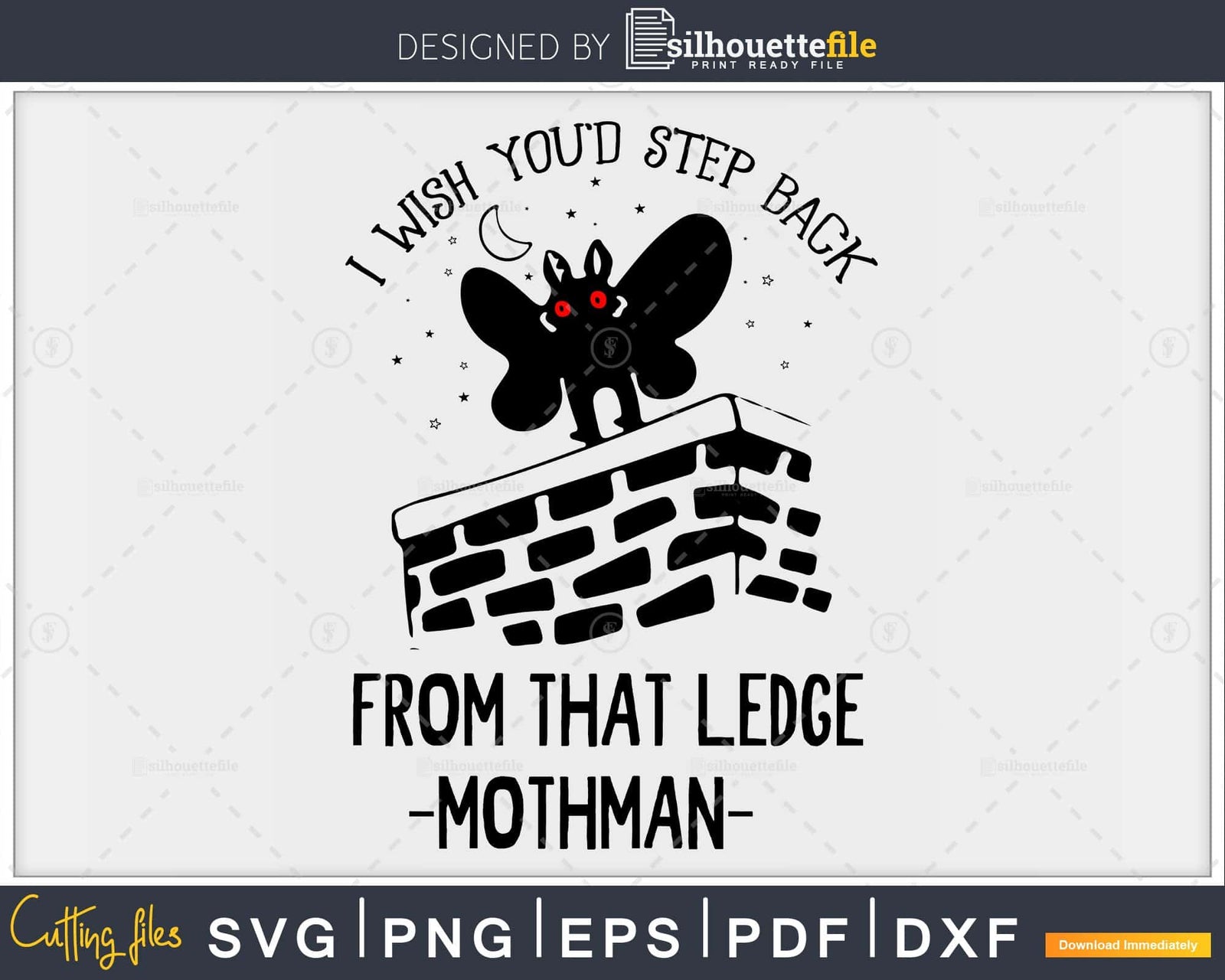 I wish you’d step back from that ledge mothman gym svg cut files ...