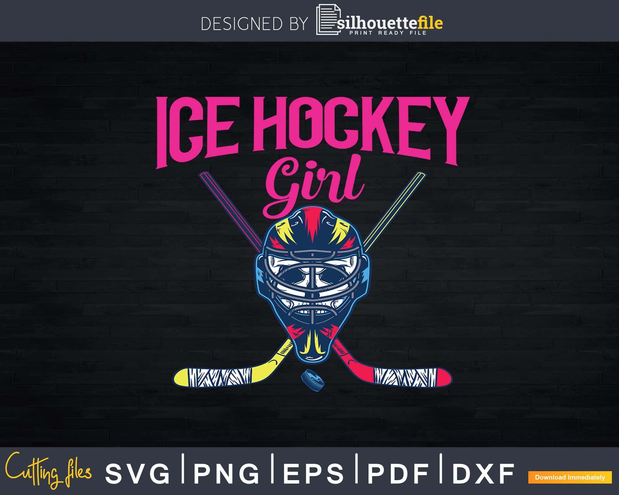 Ice Hockey Girl Player Goalie Mask Sticks Puck Svg Dxf Png Cricut File ...