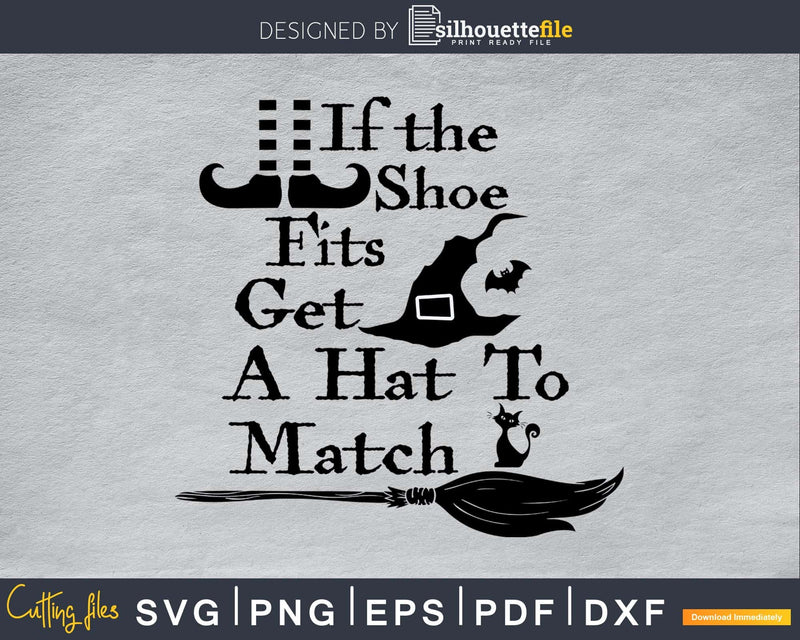 If the Shoe Fits Halloween SVG File