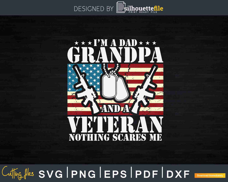 I’m A Dad Grandpa Veteran Father’s Day Svg T-shirt Design
