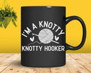 I’m A Knotty Hooker Funny Crochet Svg Png Crafts File