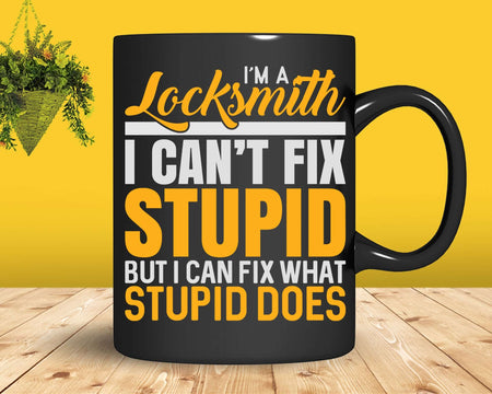 I’m A Locksmith I Can’t Fix Stupid