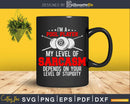 I’m A Pool Player Sarcasm Funny Billiard Snooker Svg Png