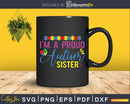 I’m A Proud Autism Sister Svg Png Files