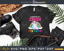 I’m Ready To Crush 5th Grade Back School Shirt Svg Png